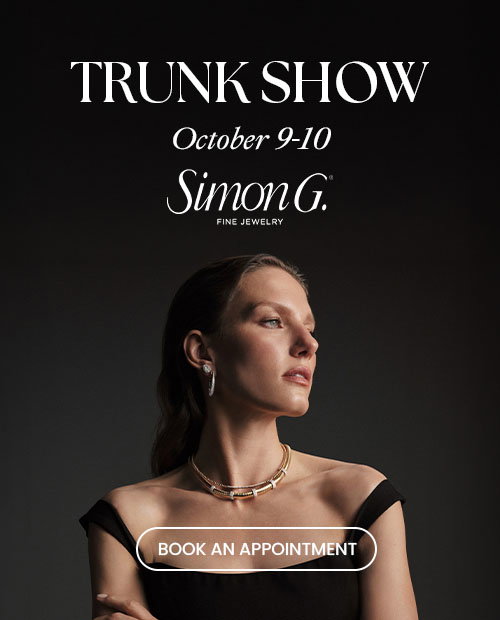 Simon G. Trunk Show October 9-10.
